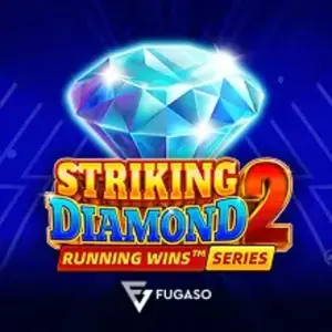 Striking Diamond 2: Running Wins (Fugaso)
